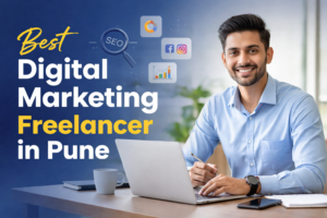 Digital Marketing Freelancer in Pune
